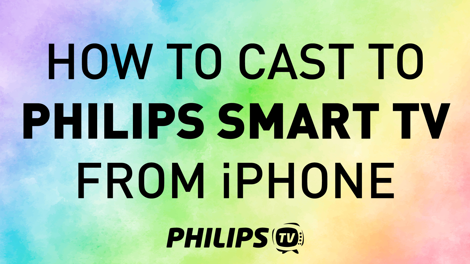 How to Cast to Philips Smart TV From iPhone